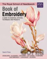 The Royal School of Needlework Book of Embroidery