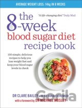 The 8-Week Blood Sugar Diet Recipe Book