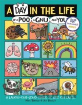 A Day in the Life of a Poo, a Gnu and You (Winner of the Blue Peter Book Award 2021)