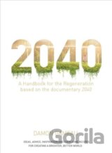 2040: A Handbook for the Regeneration