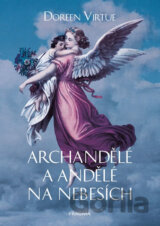 Archandělé a andělé na nebesích