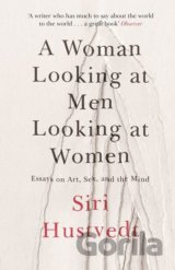 A Woman Looking at Men Looking at Women