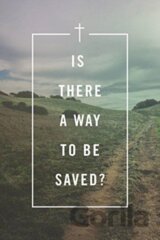 Is There a Way to Be Saved? (Pack of 25)