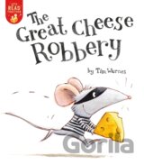 The Great Cheese Robbery