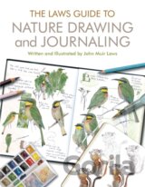 The Laws Guide to Nature Drawing and Journaling