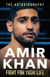 Fight For Your Life The Autobiography