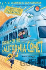 Kidnap on the California Comet