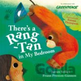 There's a Rang-Tan in My Bedroom