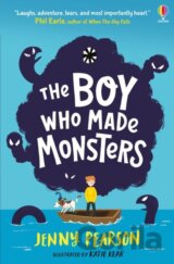The Boy Who Made Monsters