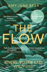 Flow Rivers Water & Wildness