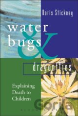 Waterbugs and Dragonflies