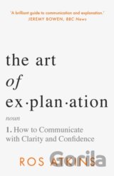 The Art of Explanation