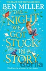 The Night We Got Stuck in a Story