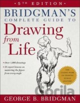 Bridgman's Complete Guide to Drawing from Life