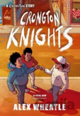 A Crongton Story: Crongton Knights