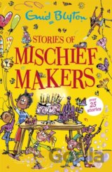 Stories of Mischief Makers