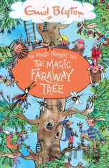 The Magic Faraway Tree: The Magic Faraway Tree