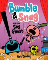 Bumble and Snug and the Shy Ghost
