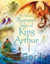 Illustrated Tales of King Arthur