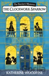 Mystery Of The Clockwork Sparrow