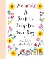A Book to Brighten Your Day