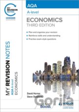My Revision Notes: AQA A Level Economics Third Edition
