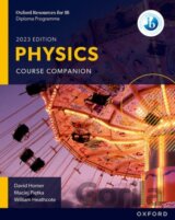 Oxford Resources for IB DP Physics: Course Book