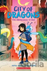 The Awakening Storm: A Graphic Novel (City of Dragons #1)