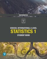 Pearson Edexcel International A Level Mathematics Statistics 1 Student Book