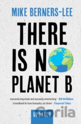 There Is No Planet B