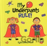 My Underpants Rule
