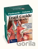 Trail Guide to the Body Flashcards, Vol 1