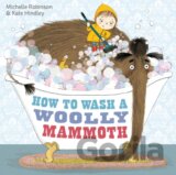How to Wash a Woolly Mammoth