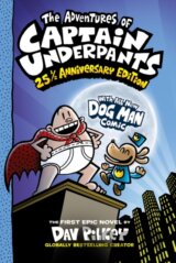 The Adventures of Captain Underpants: 25th Anniversary Edition