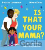 Is That Your Mama? (PB)