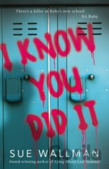 I Know You Did It