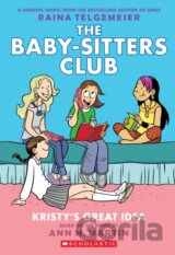 Baby-Sitters Club 1: Kristy's Great Idea