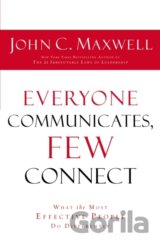 Everyone Communicates Few Connect