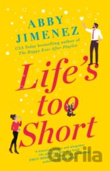 Life's Too Short