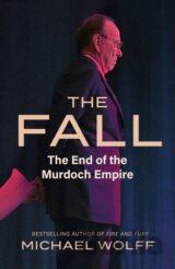 Fall The End Of The Murdoch Empire