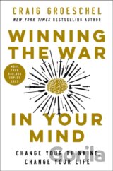 Winning the War in Your Mind