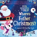 Ten Minutes to Bed: Where's Father Christmas?