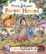 Peter Rabbit: Forest Homes A Peep-Inside Tale
