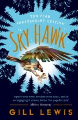 Sky Hawk Ten Year Anniversary Edition