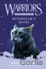 Warriors Super Edition: Riverstar's Home