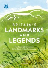 Britain’s Landmarks and Legends