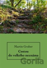 Cestou do velkého neznáma
