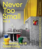 Never Too Small: Vol. 2