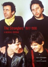 Stranglers 1977-90 A Musical Critique