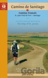 A Pilgrim's Guide to the Camino De Santiago